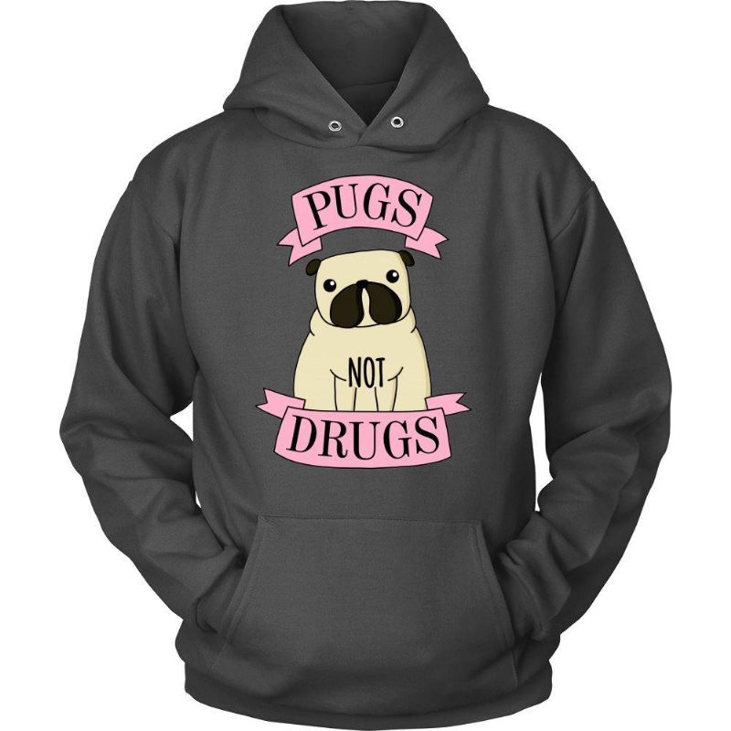 Pugs Not Drugs Statement Hoodie Design